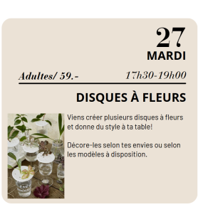 MAI - Disques à fleurs