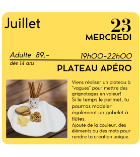JUILLET - Plateau Apéro