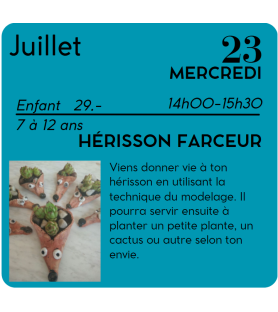 JUILLET - Hérisson farceur