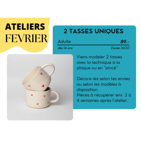 FÉVRIER - 2 Tasses uniques